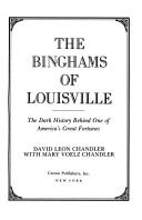 Front cover of The Binghams of Louisville by David Leon Chandler