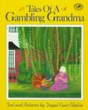 Front cover of Tales of a Gambling Grandma by Dayal Kaur Khalsa