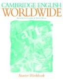 Cover of Cambridge English Worldwide Starter Class Cassette (British Voices) (Cambridge English for Schools) by Andrew Littlejohn