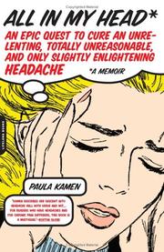 Front cover of All In My Head by Paula Kamen