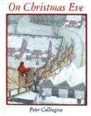 Cover of On Christmas Eve by Peter Collington