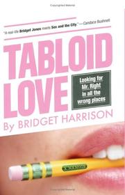 Cover of Tabloid love by Bridget Harrison