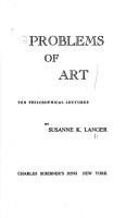Cover of Problems of art by Susanne Katherina (Knauth) Langer