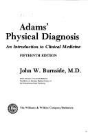 Front cover of Adams' Physical Diagnosis by Frank Dennette Adams