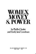 Front cover of Women, money & power by Phyllis Chesler