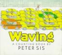 Cover of Waving by Peter Sís