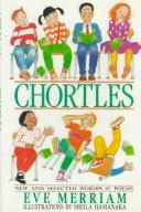 Cover of Chortles by Eve Merriam