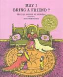 Cover of May I bring a friend? by Beatrice Schenk De Regniers