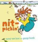 Cover of Nit-pickin' by Nancy Van Laan