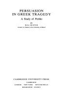 Front cover of Persuasion in Greek tragedy by R. G. A. Buxton