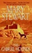 Front cover of The Gabriel Hounds by Mary Stewart