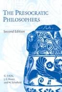 Front cover of The presocratic philosophers by G. S. Kirk