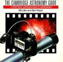 Cover of Cambridge Astronomy Guide by William Liller