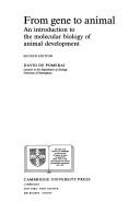 Front cover of From gene to animal by David De Pomerai