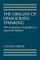Front cover of The Origins of Democratic Thinking by Cynthia Farrar