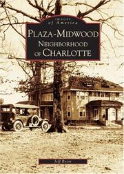 Front cover of Plaza-Midwood neighborhood of Charlotte by Jeff Byers