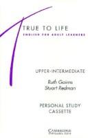 Cover of True to Life Upper-Intermediate Class cassette set (True to Life) by Ruth Gairns