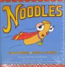 Cover of Noodles by Sarah Weeks