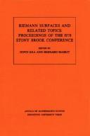 Front cover of Riemann surfaces and related topics by Conference on Riemann Surfaces and Related Topics State University of New York at Stony Brook 1978.