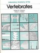 Front cover of Laboratory anatomy of the vertebrates by Robert B. Chiasson