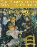 Front cover of The humanities in Western culture by Robert Carson Lamm
