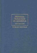 Front cover of Federal Taxation in America by W. Elliot Brownlee