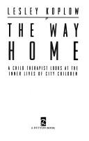 Front cover of The Way Home by Lesley Koplow