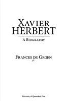 Cover of Xavier Herbert by Frances De Groen
