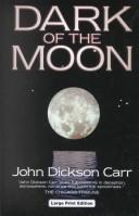 Front cover of Dark of the Moon by John Dickson Carr