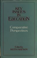 Cover of Key issues in education by Watson, Keith