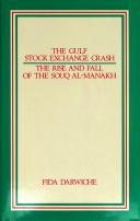 Front cover of The Gulf stock exchange crash by Fida Darwiche