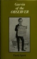 Front cover of Garvin of the Observer by David Ayerst