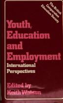 Front cover of Youth, education, and employment by Watson, Keith