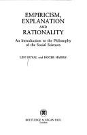 Cover of Empiricism, explanation, and rationality by Len Doyal