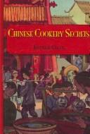 Cover of Chinese Cookery Secrets by Esther Chan