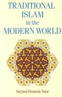 Front cover of Traditional Islam in the modern world by Seyyed Hossein Nasr