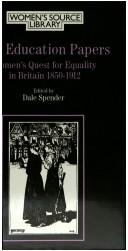 Cover of The Education papers by Dale Spender