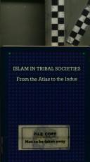 Cover of Islam in tribal societies by Akbar S. Ahmed