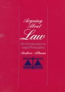 Cover of Arguing about law by Andrew Altman