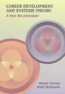 Cover of Career development and systems theory by Wendy Patton