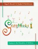 Cover of SongWorks by Peggy D. Bennett