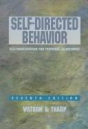 Cover of Self-directed behavior by David L. Watson