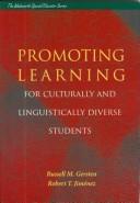 Cover of Promoting learning for culturally and linguistically diverse students by Russell Monroe Gersten