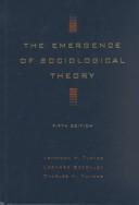 Cover of The emergence of sociological theory by Jonathan H. Turner