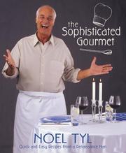 Front cover of The sophisticated gourmet by Noel Tyl