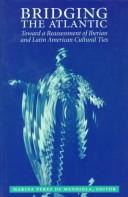 Front cover of Bridging the Atlantic by Marina Perez De Mendiola