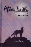 Cover of After Truth by Mervyn Sprung