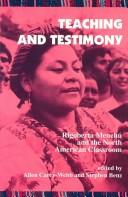 Cover of Teaching and testimony by Allen Carey-Webb