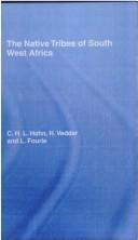 Front cover of The Native Tribes of South West Africa by L. Fourie