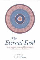 Cover of The Eternal food by R. S. Khare